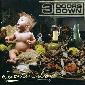 3 Doors Down - Seventeen Days (2005)